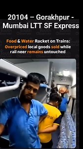 20104 –Gorakhpur - Mumbai LTT SF Express. Locally packed Mineral Water sold instead of Rail Neer. #AshwiniVaishnaw #indianrailways #PMOIndia | Rahul Sinha