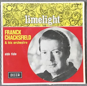 Frank Chacksfield & His Orchestra - Limelight / Ebb Tide