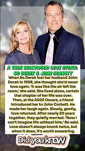 A True Hollywood Love Story: Bo Derek & John Corbett