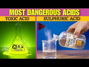 5 Most Dangerous Acids in the World | Toxic Acid | Sulphuric Acid