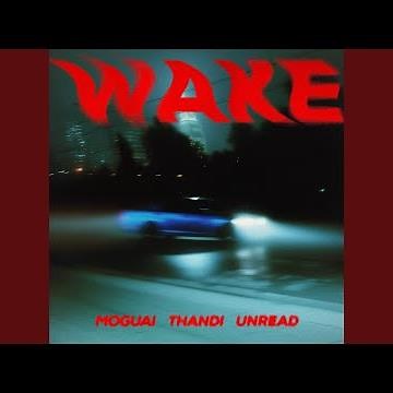 Wake