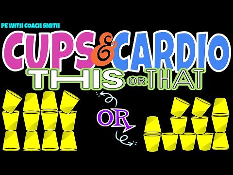 Cups & Cardio THIS or THAT Speedstacks Activity! PE Warm Up Activity
