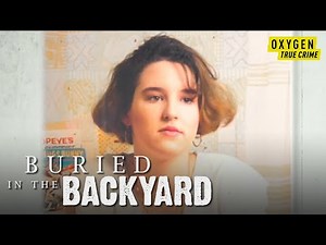 Teen's Disappearance Leads to Nationwide Search | Buried in the Backyard Highlights | Oxygen