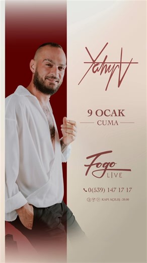 KIBRIS ETKİNLİKLERİ on Instagram: "🔥 FOGO LIVE’da YAHYA Rüzgarı! 🔥 9 Ocak Cuma gecesi, müziğin ritmi, lezzetin büyüsü ve eğlencenin doruğu FOGO LIVE’da birleşiyor! 🎤💥 Yahya sahnede, sen yerinde ol! 🍽️ Özenle hazırlanmış zengin menü, 🥂 Seçkin içki alternatifleri, 🎶 Efsane performans, 👔 Dresscode uygulaması ile şıklığın adresi… 📍Tek kategori – Giriş Ücreti: 3.900 TL 🕗 Kapı Açılış: 20.00 📞 Rezervasyon: 0539 147 17 17 #Fogolive #GrandSapphireEvents #eğlence #iskele #KibrisEtkinlikleri"