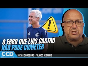 Behind the scenes of training and the mistake Luis Castro can't afford to make at Grêmio.