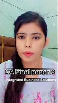 “CA Final Paper 6 😱 | OPEN BOOK EXAM Explained 💼ICAI New Scheme 2026 🔥”Integrated Business Solutions