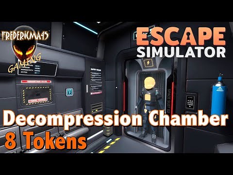 Escape Simulator : DECOMPRESSION CHAMBER Adrift in Space / 8 Tokens Location