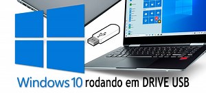 TUTORIAL: Instalando o Windows 10 em um drive USB