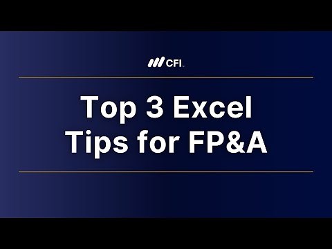 📊 Top 3 Excel Tips for FP&A Analysts | Boost Your Financial Analysis Skills! 🚀