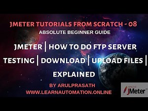 JMeter Tutorials | 08 | Testing FTP servers using Jmeter | FTP - GET & PUT example | Tamil