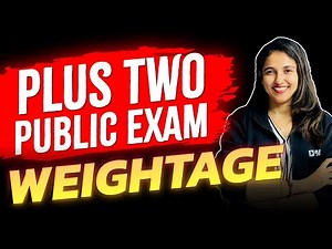 Plus Two Public Exam Chapter Wise Weightage | Exam Winner +2