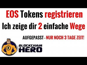 EOS Tokens Registrieren - 2 Einfache Wege erklärt
