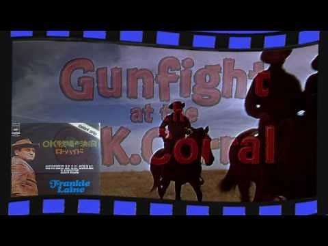 「ＯＫ牧場の決闘 Gunfight At The O K Corral」フランキーレイン、Frankie Laine up