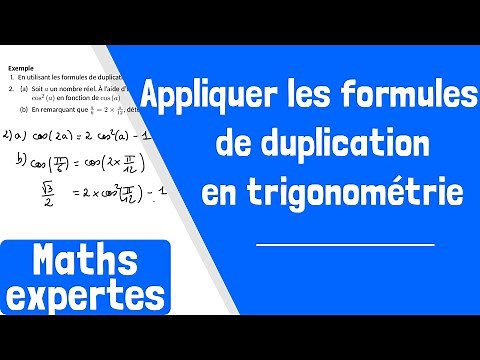 Comment appliquer les formules de duplication en trigonométrie ?