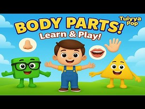 Learn Body Parts for Kids | Fun Learning Video for Kids | Tuiyya Pop