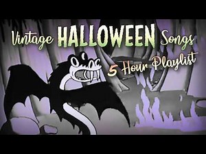 Vintage Halloween Songs 🎃 5 Hour Halloween Music Playlist 🦇 Top 100 Halloween Songs