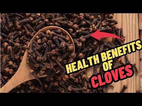 10 Health Benefits Of Clove - Clove Benefits - Cloves For Hair Growth