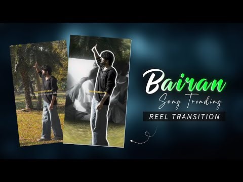 BAIRAN SONG Trending Memory Flashback Reel Editing Tutorial in CapCut 🔥 | ZEET EDITS