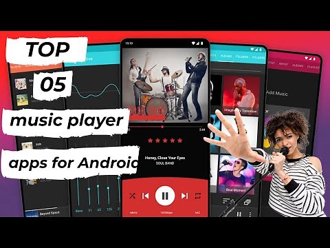 5 Best Music Player Apps for Android