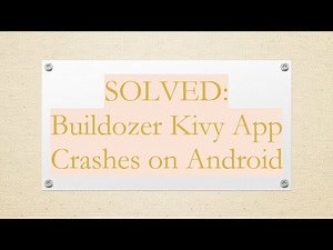 SOLVED: Buildozer Kivy App Crashes on Android