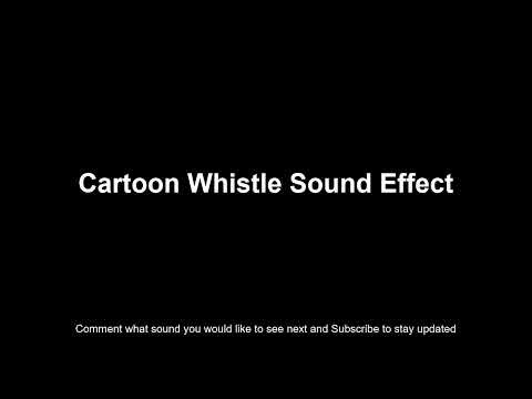 Cartoon Whistle Sound Effect