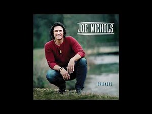 Sunny and 75 – Joe Nichols