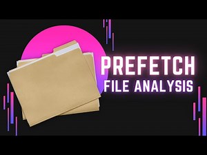 Prefetch File Analysis | Digital Forensics | VIEH Group