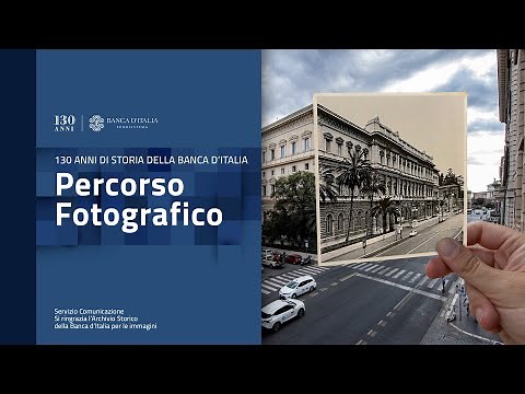 130 anni di storia della Banca d'Italia