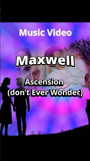 “Ascension (Don’t Ever Wonder)” Maxwell #shorts #shortsviral