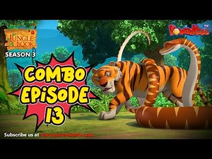 Jungle Book Season 3 | COMBO EPISODE 13 | जंगल बुक हिंदी नया एपिसोड@PowerKidstv​
