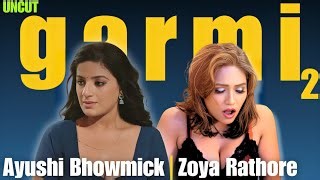 Ayushi Bhowmick Zoya Rathore Uncut Garmi 2 2025 Uncut Web Series By Filmic Journey Mp3 & Mp4 Download - clip.africa.com