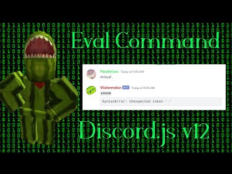 How to Make An Advanced Eval Command | Discord.js v12