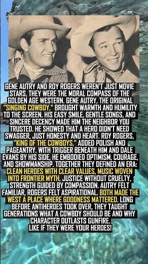 TWO COWBOYS WHO TAUGHT AMERICA WHAT GOODNESS LOOKS LIKE