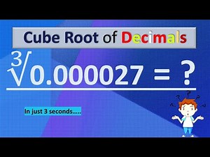HOW TO FIND CUBE ROOT OF DECIMAL NUMBERS | Simplification - Decimal | Easy Trick to Get Cube Roots |