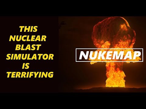 This Nuclear Blast Simulator is TERRIFYING - Nukemap