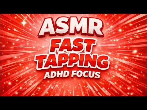 ASMR fast tapping for ADHD come and focus ￼