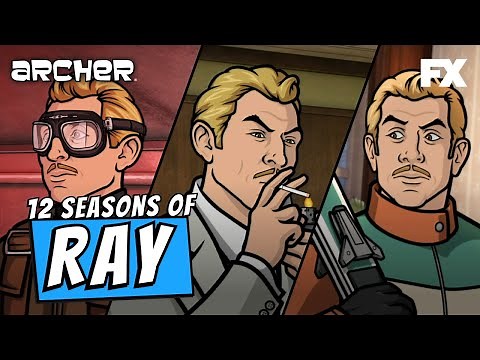 12 Seasons of Ray Gillette's Greatest Hits | Archer | FXX