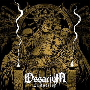 Ossarium - Emanation