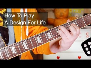 'A Design For Life' Manic Street Preachers Guitar Lesson