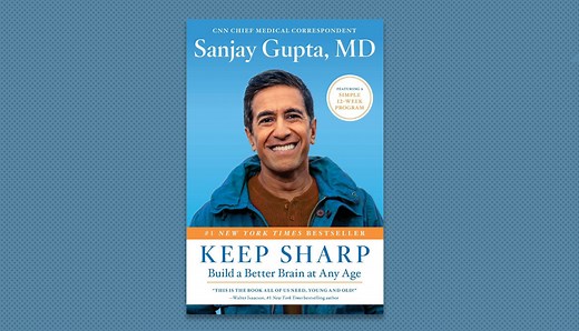 ‘Keep Sharp: Build a Better Brain at Any Age’