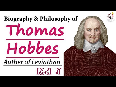 Biography & Philosophy of Thomas Hobbes, Author of Leviathan - western political thinker