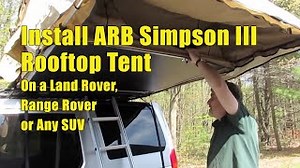 How To Install A Rooftop Tent On Your Land Rover