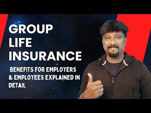 Group Life Insurance benefits to Employer & Employees