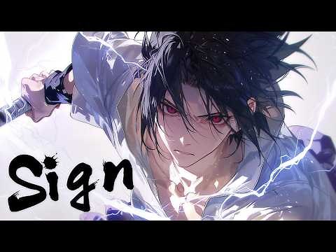 Sign (悲哀の雷 ver. ) | NARUTO -ナルト- 疾風伝 op