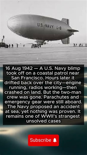 The Ghost Blimp — L-8 returns with nobody inside (1942)