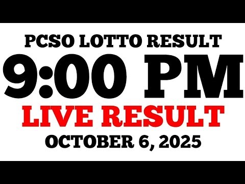 Lotto Result Today 9:00 PM Draw October 6, 2025 PCSO LIVE Result