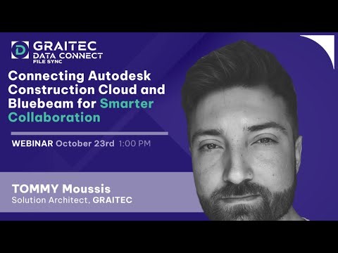 Webinar: Connecting Autodesk Construction Cloud and Bluebeam for Smarter Collaboration