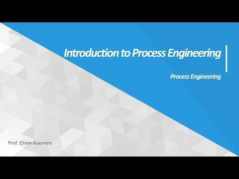 001 Introduction to Process Engineering