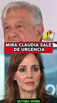 CLAUDIA SALE DE URGENCIA DE PALACIO NACIONAL POR ESTA RAZON
