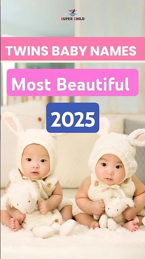 Twins Baby Names 2025 👶👶 | Unique & Meaningful! 💖✨